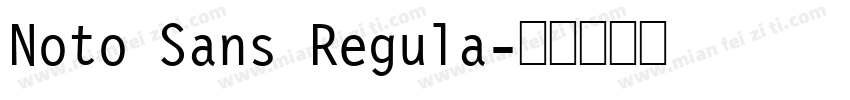 Noto Sans Regula字体转换